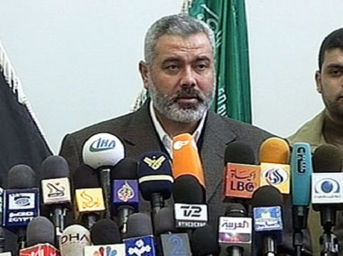 إسماعيل هنية أحد قادة حماس يدعو اللجنة الرباعية إلى الحوار و مواصلة الدعم المالي (الجزيرة)