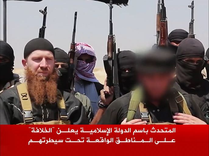 المتحدث باسم الدولة الإسلامية يعلن"الخلافة"على المناطق الواقعة تحت سيطرتهم