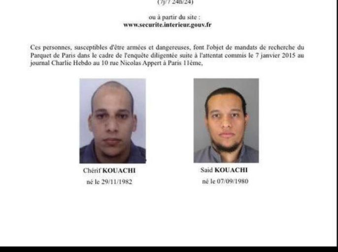 An undated handout picture released by French Police in Paris early 08 January 2015 shows the letter with the pictures of Cherif Kouachi, 32, (L) and his brother Said Kouachi, 34, (R), suspects in connection with the shooting attack at the satirical French magazine Charlie Hebdo headquarters in Paris, France, on 07 January 2015. French police on 08 January 2015 released an appeal to the public for information, with photos of Cherif Kouachi and his brother, Said Kouachi. EPA/FRENCH POLICE / HANDOUT