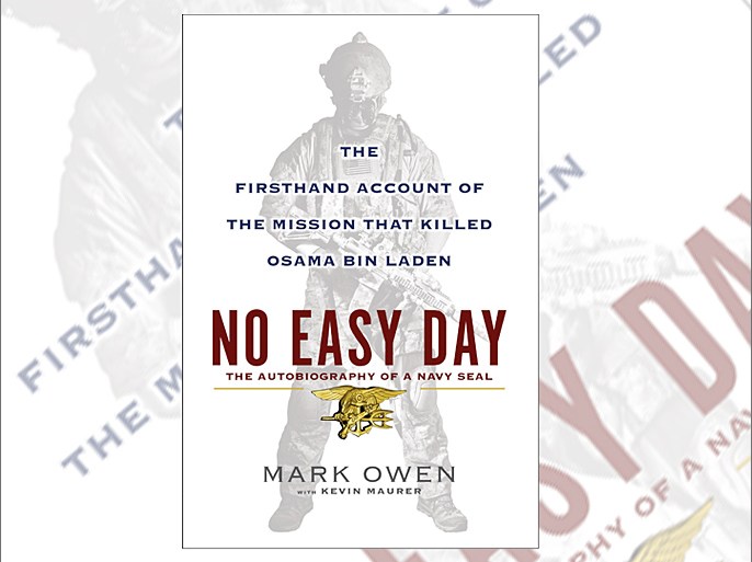 Caption:The cover of "No Easy Day", an account of the capture of Osama Bin Laden, is shown in this publicity image released to Reuters August 30, 2012. The author, writing under the pseudonym Mark Owen, says the al Qaeda leader was shot in the head as he peeked from a bedroom door, an account that diverges from the Obama administration's original description of the incident.