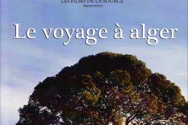 ملصق فيلم السفر إلى الجزائر للمخرج الجزائري عبد الكريم بهلول