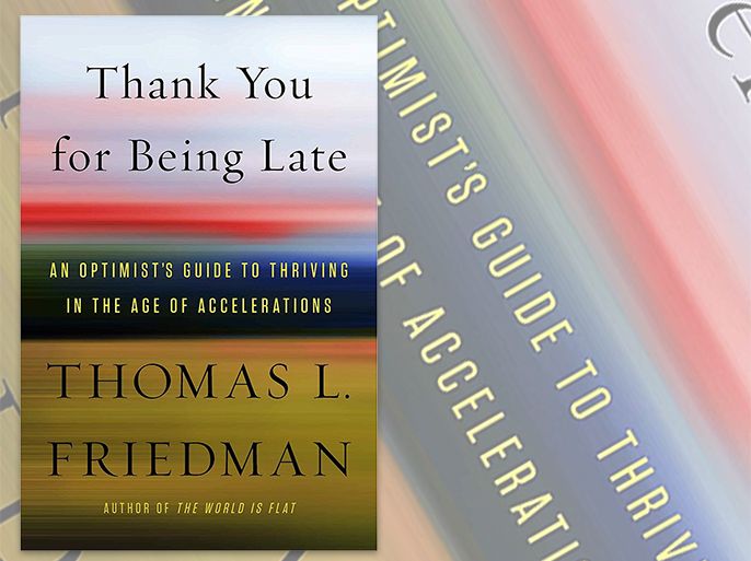 غلاف الكتاب: شكراً لأنك متأخر - اسم الكاتب: توماس ال فريدمان