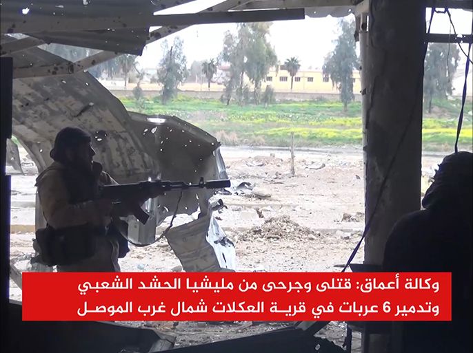 وكالة أعماق: قتلى وجرحى من مليشيا الحشد الشعبي وتدمير 6 عربات في قرية العكلات شمال غرب الموصل