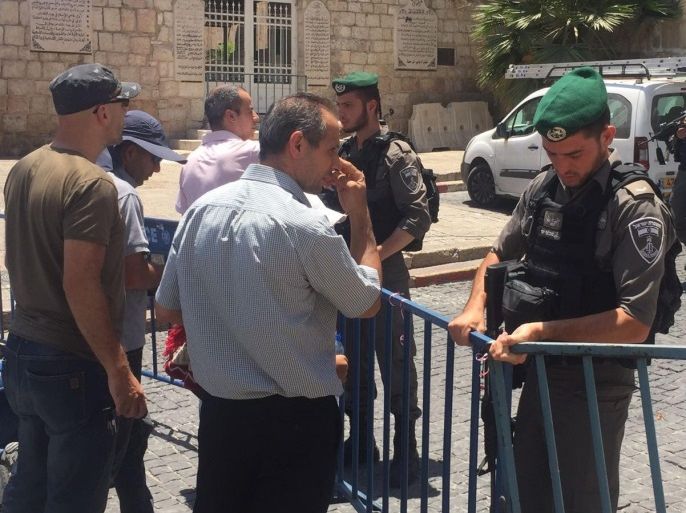 إجراءات الاحتلال العسكرية في القدس وعلى أبواب الأقصى
