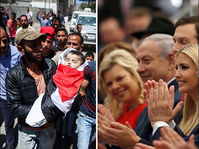كومبو يجمع بين موفدي الرئيس الأميركي دونالد ترامب لافتتاح السفارة الأميركية في القدس وتشييع جثمان طفل فلسطيني في غزة.