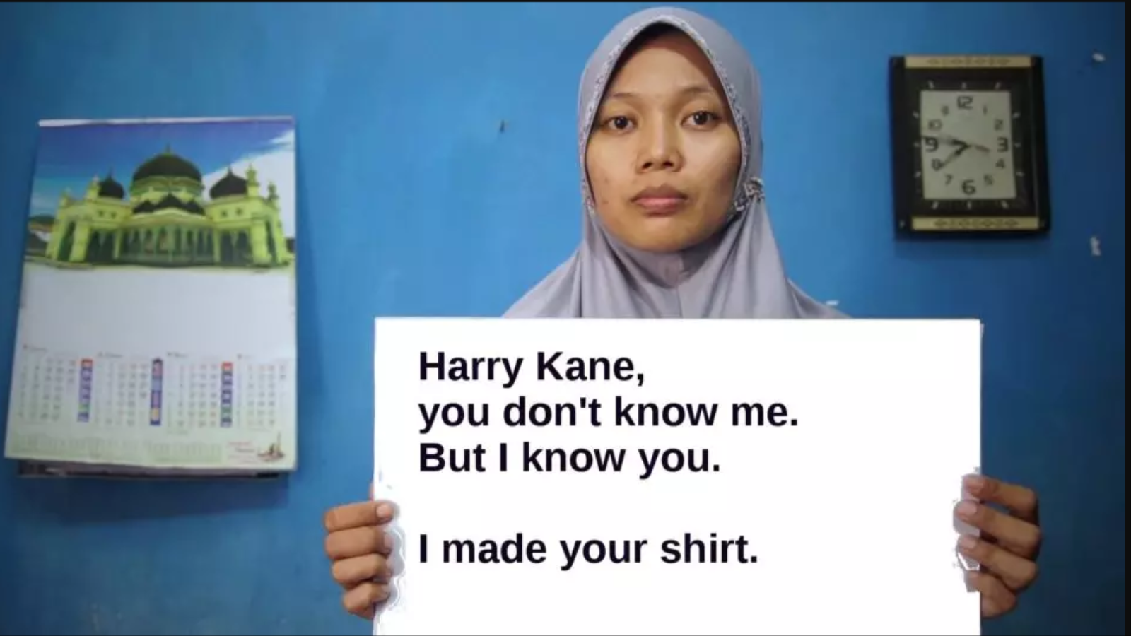 هاري كين، أنت لا تعرفني ولكني أعرفك، أنا صنعت قميصك - حملة الملابس النظيفة  (Clean Clothes Campaign)