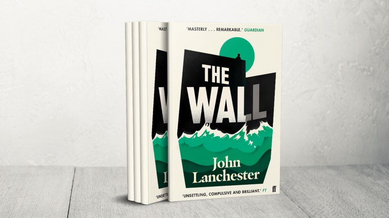  رواية "الجدار" للبريطاني جون لانشستر تتقفى أثر أعمال مواطنه الأديب جورج أورويل (الجزيرة)