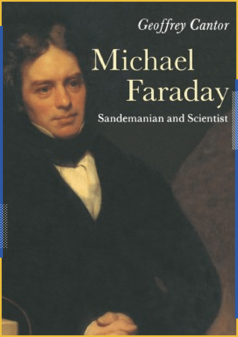 كتاب "مايكل فاراداي .. الساندماني والعالم"