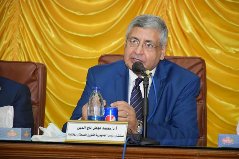 محمد عوض تاج الدين مستشار الرئيس المصري للشؤون الصحية والوقائية. المصدر: مواقع التواصل الاجتماعي