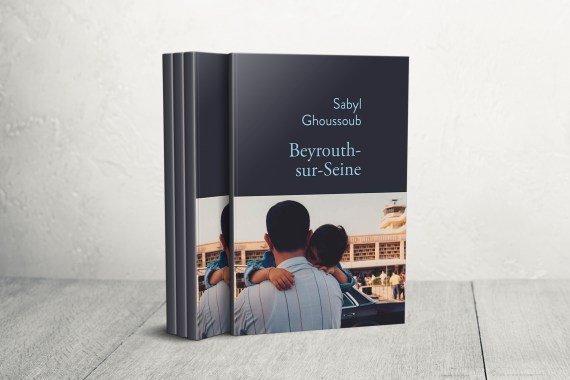 BEIRUT-SUR-SEINE' BY SABYL GHOUSSOUB
